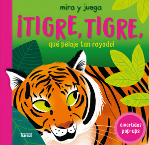 ?Tigre, tigre, qu? pelaje tan rayado!