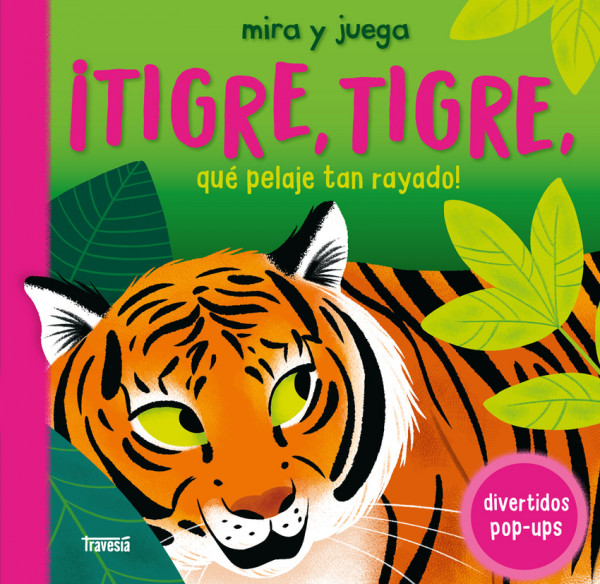 ?Tigre, tigre, qu? pelaje tan rayado!
