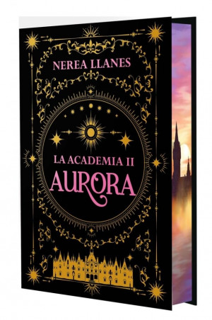 La Academia 2. Aurora