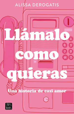 Ll?malo como quieras