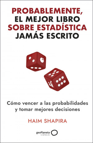 Probablemente, el mejor libro sobre estad?stica jam?s escrito