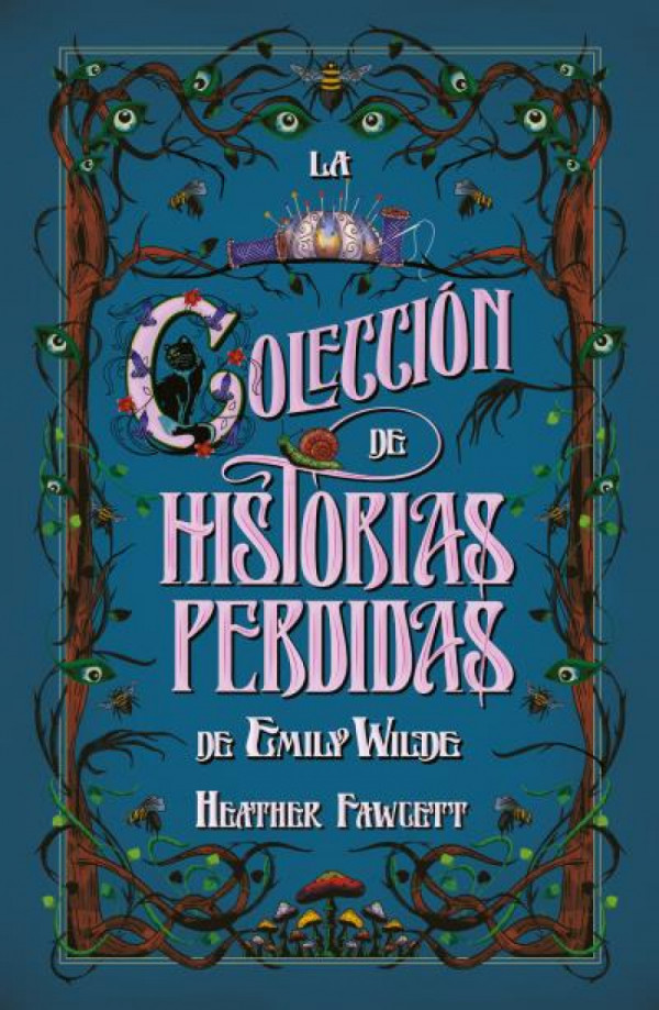 La colecci?n de historias perdidas de Emily Wilde