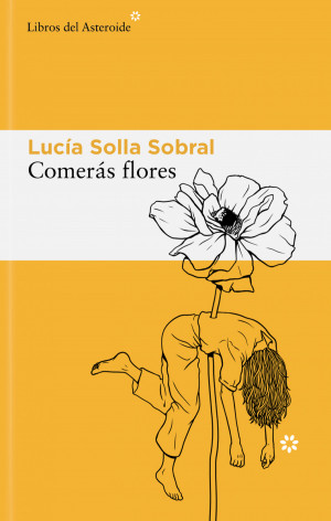 Comerás flores