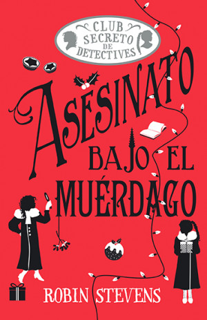 Asesinato bajo el mu?rdago (Cozy Mystery Juvenil)
