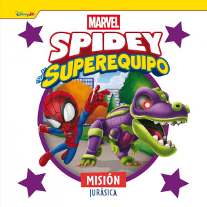 Spidey y su superequipo. Misi?n jur?sica