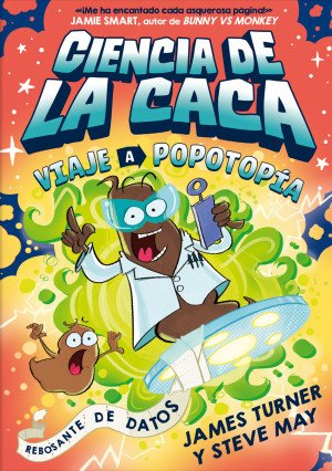 Ciencia de la caca. Viaje a Popotop?a
