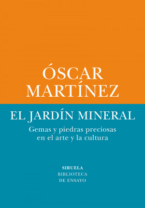 El jardín mineral