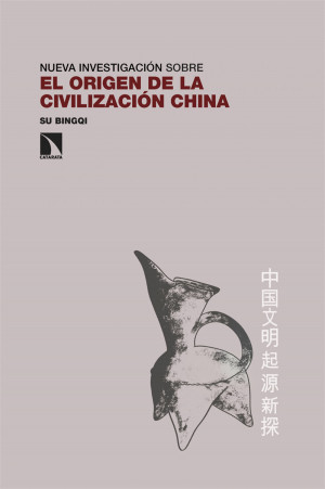 EL ORIGEN DE LA CIVILIZACIÓN CHINA