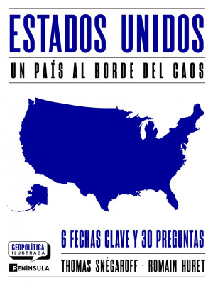 Estados Unidos. Un pa?s al borde del caos