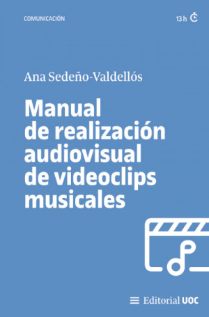 Manual deárealización audiovisual de videoclips musicales