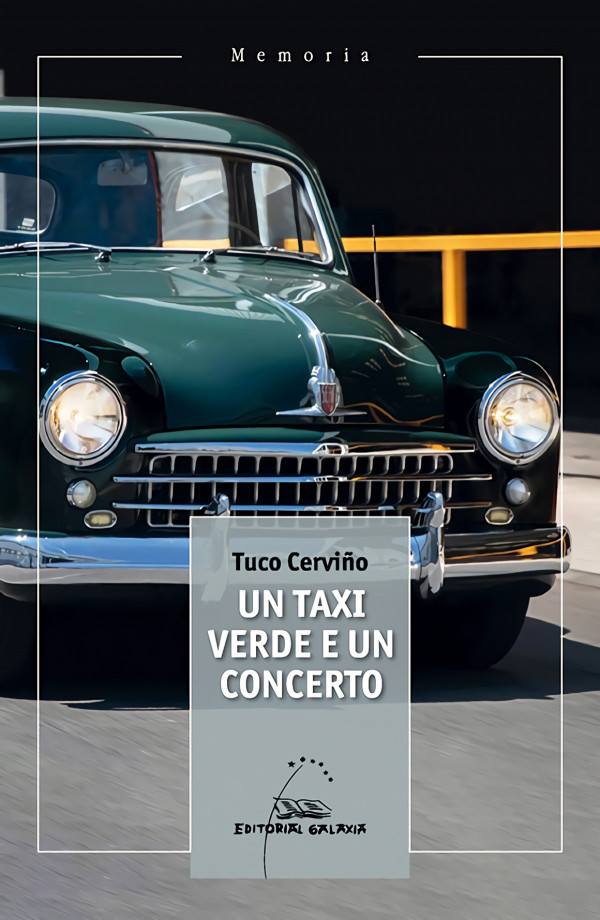 (G).TAXI VERDE E UN CONCERTO, UN.(MEMORIA)