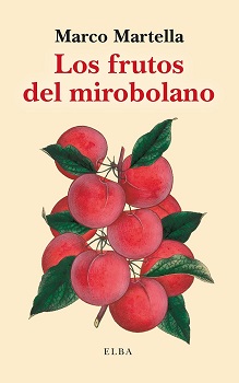 Los frutos del mirobolano