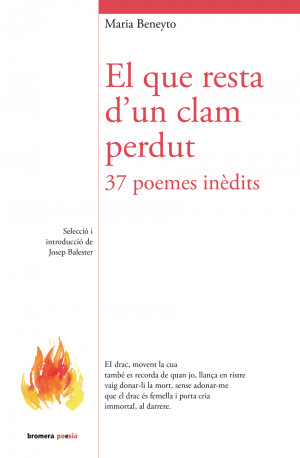 El que resta d'un clam perdut. 37 poemes inèdits