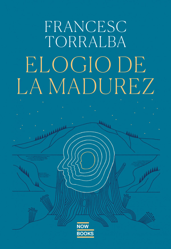 Elogio de la madurez