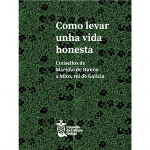 (g).como levar unha vida honesta:consellos martiño dumio