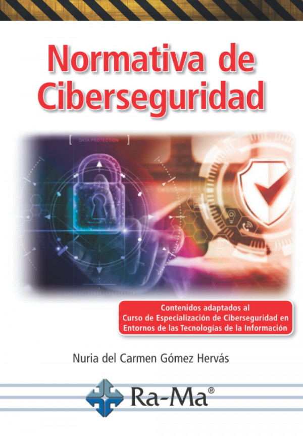 NORMATIVA DE CIBERSEGURIDAD