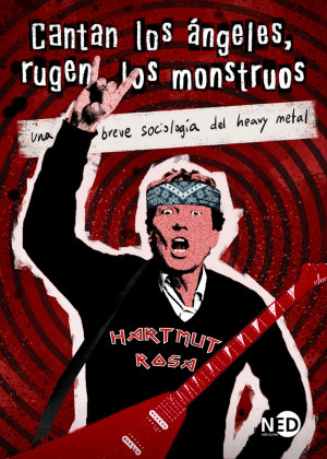 Cantan los ángeles, rugen los monstruos