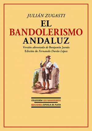 El bandolerismo andaluz