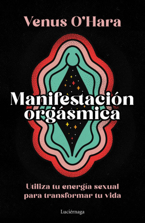 MANIFESTACION ORGASMICA