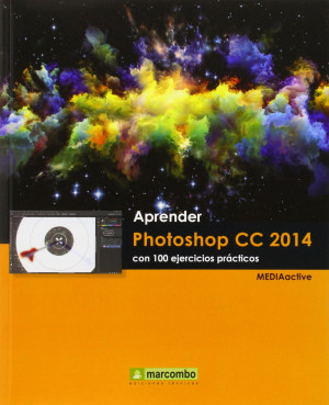 APRENDER PHOTOSHOP CC 2014 CON 100 EJERCICIOS PRACTICOS