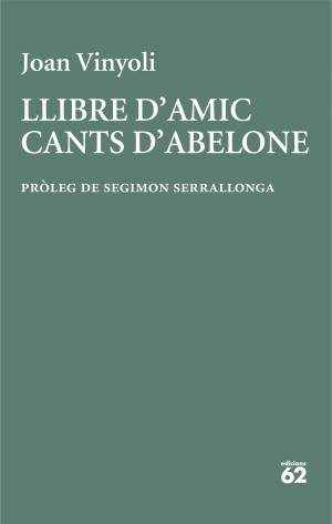 Llibre d'amic/Cants d'Abelone
