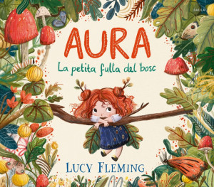 Aura. La petita fulla del bosc