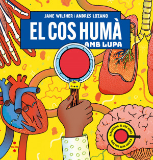 El cos hum? amb lupa