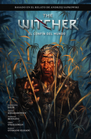 THE WITCHER DE ANDRZEJ SAPKOWSKI: EL ?LTIMO DESEO 03. EL CONFIN DEL MUNDO