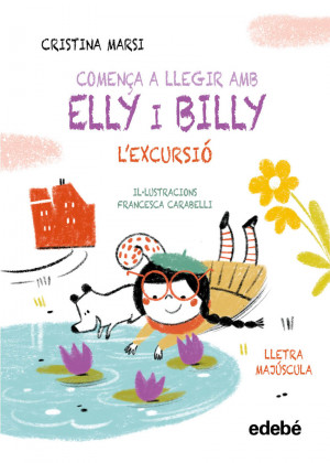 COMEN?A A LLEGIR AMB ELLY I BILLY: L'EXCURSI?