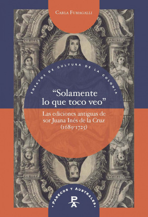 ?Solamente lo que toco veo?