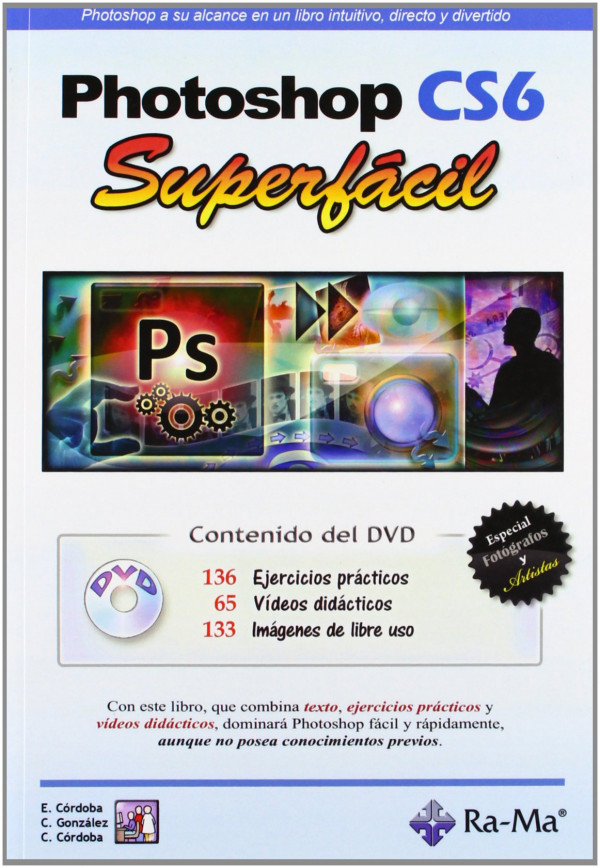 PHOTOSHOP CS6: SUPERFACIL (+DVD)