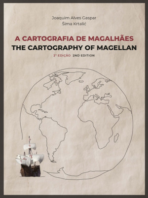 A cartografia de Magalhaes;The cartography Magellan