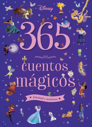 365 cuentos m?gicos. Amistad y aventura