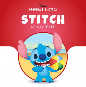 Peque?a Biblioteca Disney. Stitch se divierte