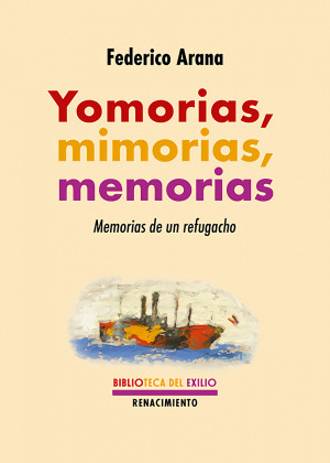 Yomorias, mimorias, memorias