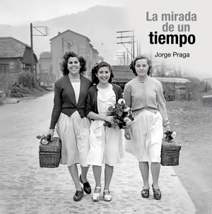 La mirada de un tiempo
