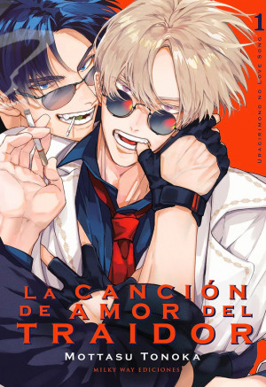 LA CANCI?N DE AMOR DEL TRAIDOR 1