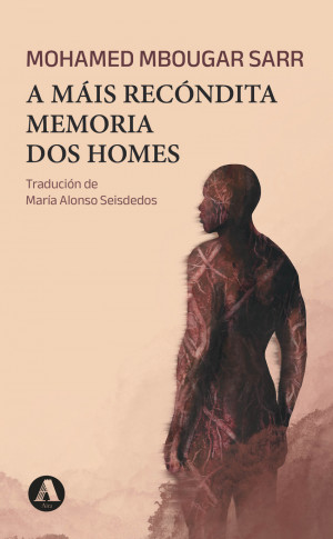 A m?is rec?ndita memoria dos homes