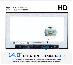 PANTALLA 14.0" LED SLIM HD EDP 30 PINS NARROW 315MM PCBA BENT | SIN BRACKETS