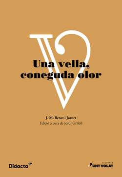UNA VELLA CONEGUDA OLOR